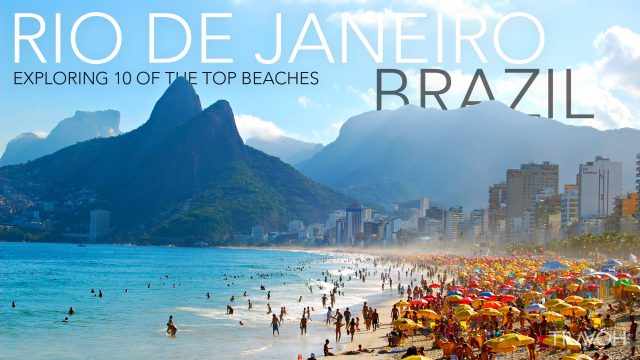 Exploring 10 of the Top Beaches in Rio de Janeiro, Brazil