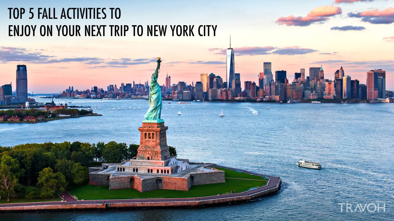 Top 5 Fall Activities to Enjoy on Your Next Trip to New York City