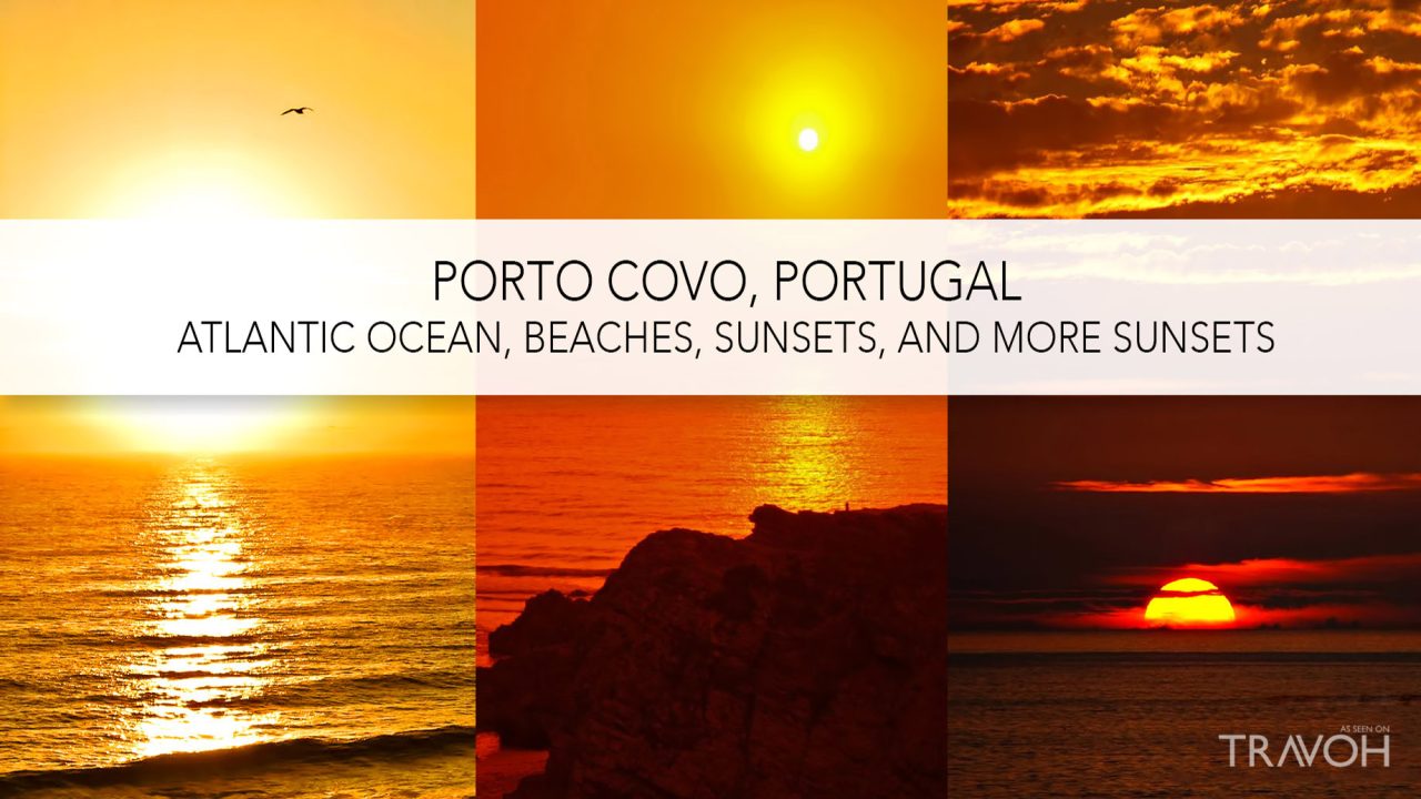 Porto Covo, Portugal - Atlantic Ocean, Beaches, Sunsets, and More Sunsets