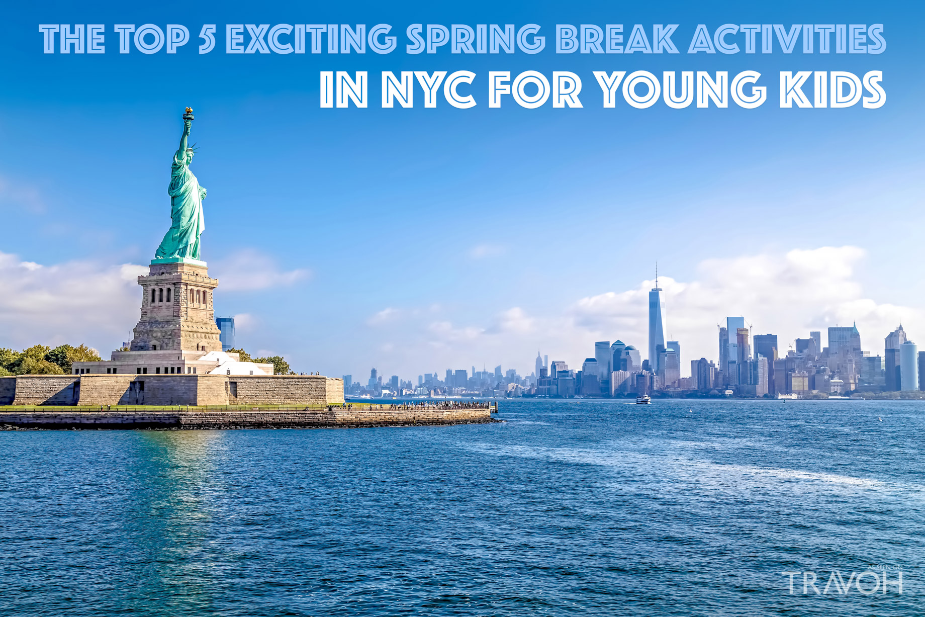 The Top 5 Exciting Spring Break Activities in NYC for Young Kids