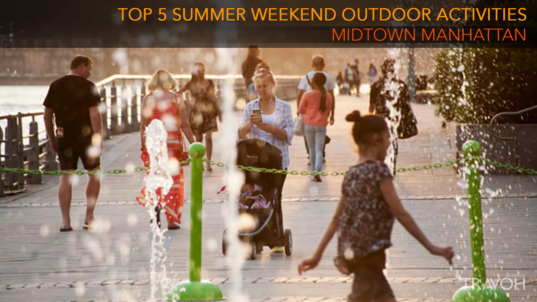 Top 5 Summer Weekend Outdoor Activities in Midtown Manhattan