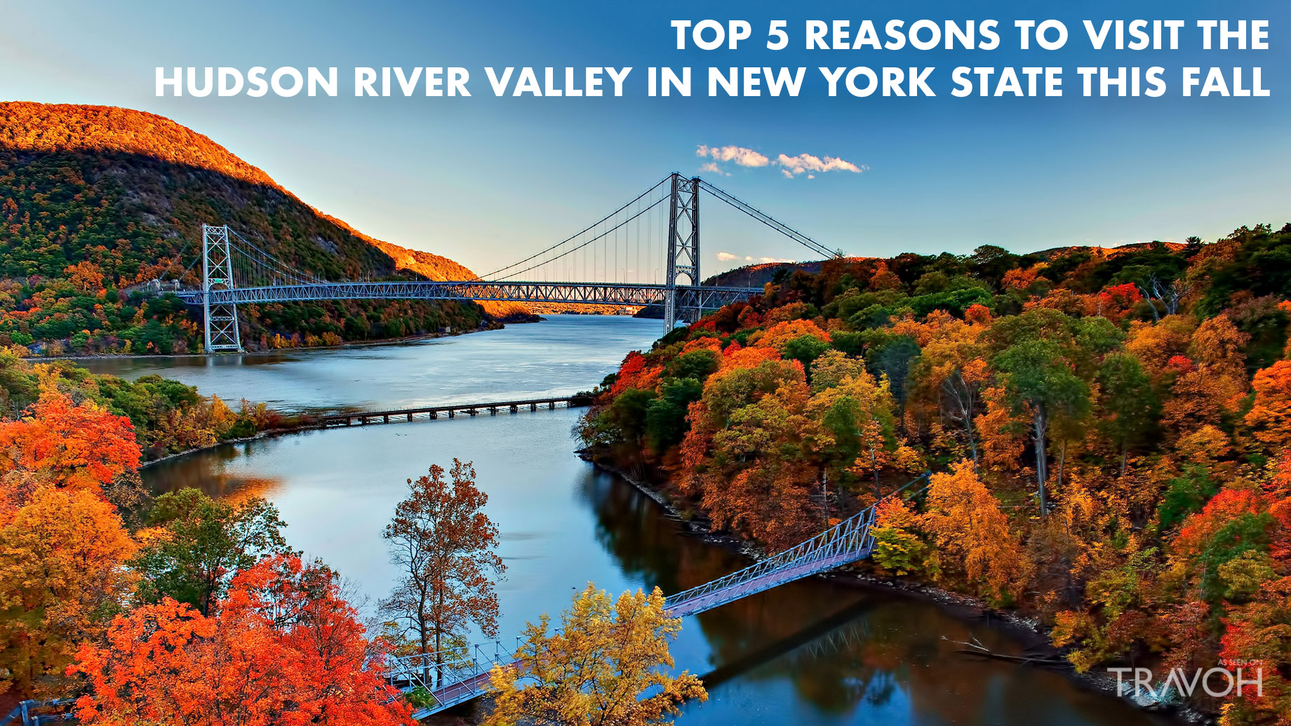 Top 5 Reasons to Visit the Hudson River Valley in New York State This Fall