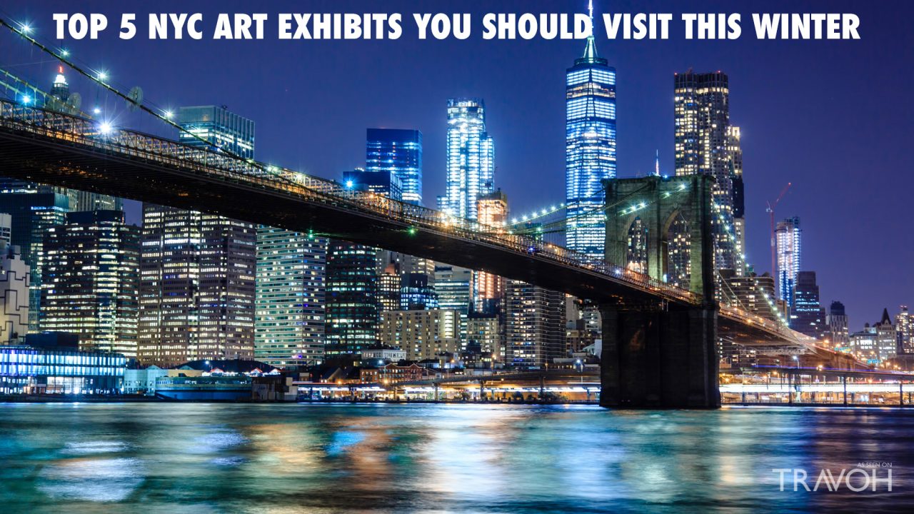 Top 5 New York City Art Exhibits You Should Visit This Winter