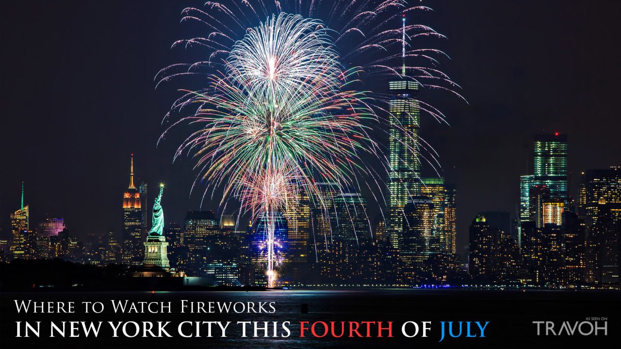 Where to Watch Fireworks in New York City This Fourth of July