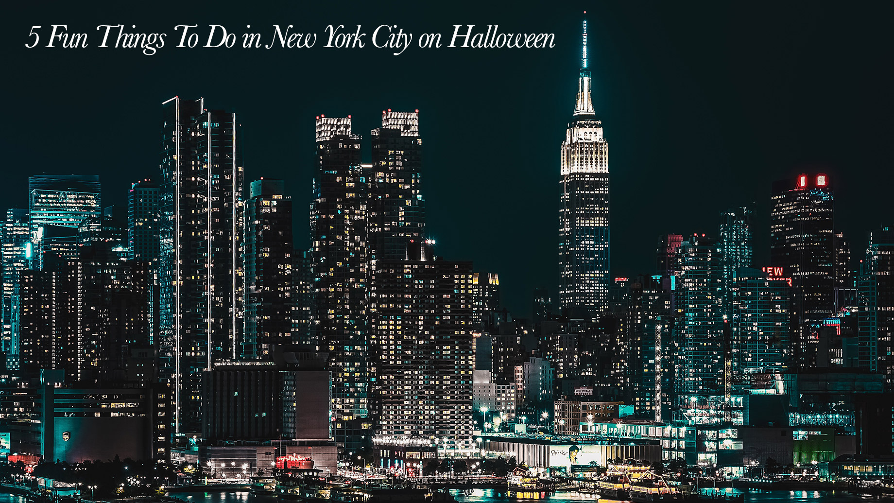 5 Fun Things To Do in New York City on Halloween