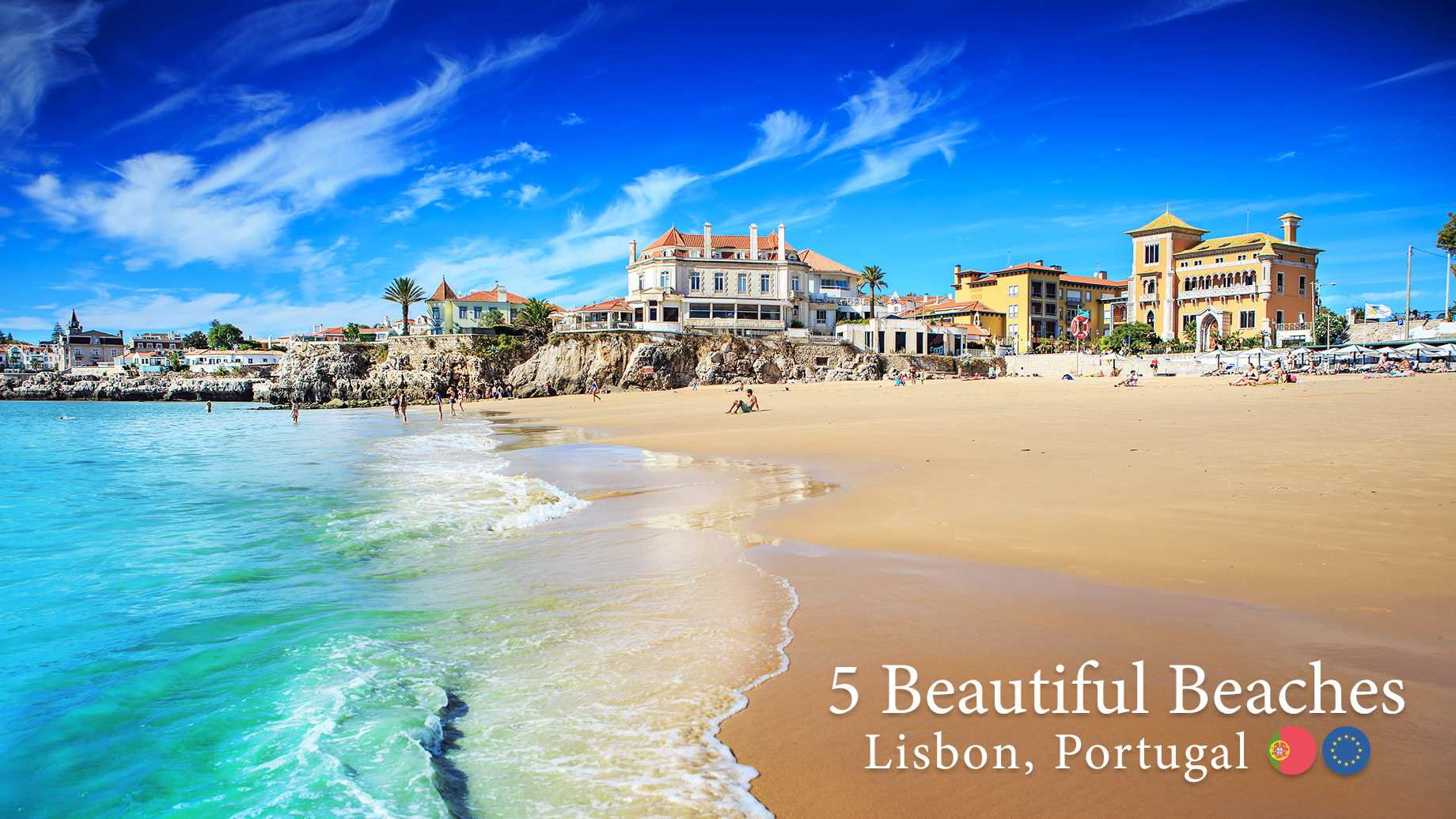 5 Beautiful Beaches In Lisbon, Portugal