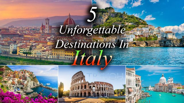 Discovering Italy's Gems - Top 5 Unforgettable Destinations to Explore