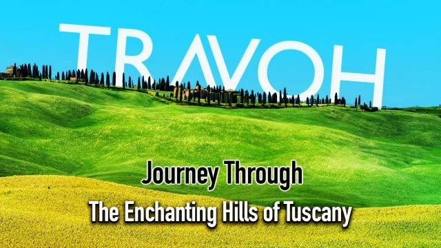 Rolling Elegance - A Journey Through the Enchanting Hills of Tuscany