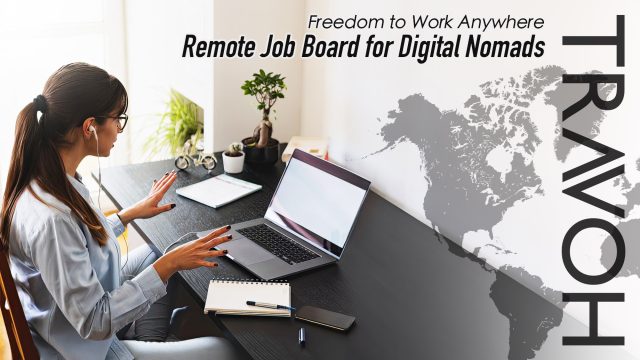 Freedom to Work Anywhere: Remote Job Board for Digital Nomads