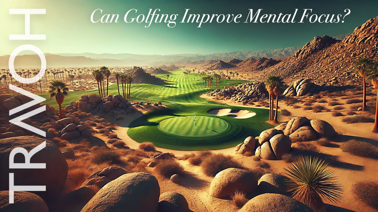 Can Golfing Improve Mental Focus?