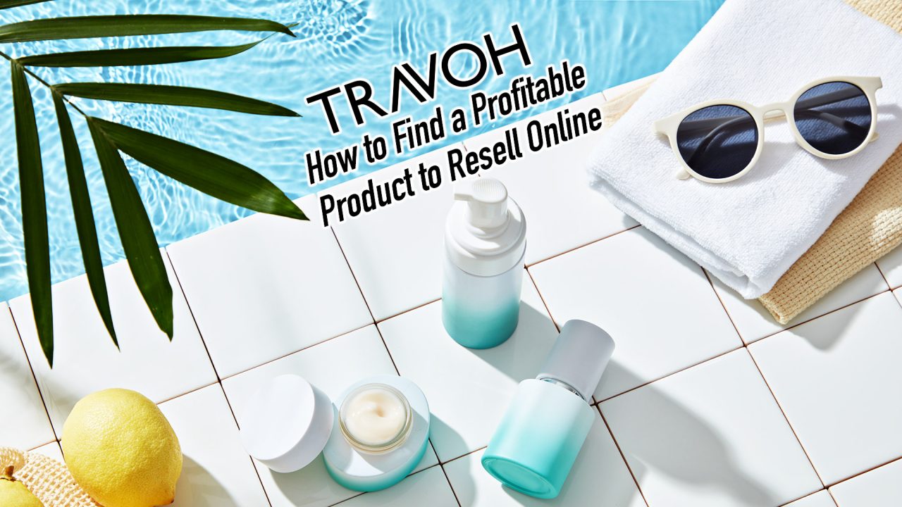 How to Find a Profitable Product to Resell Online