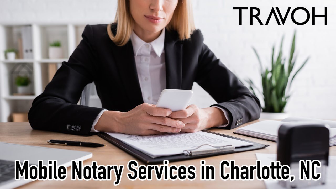 Mobile Notary Services in Charlotte, NC
